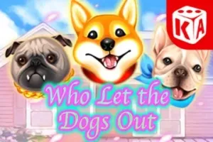 Who Let The Dogs Out